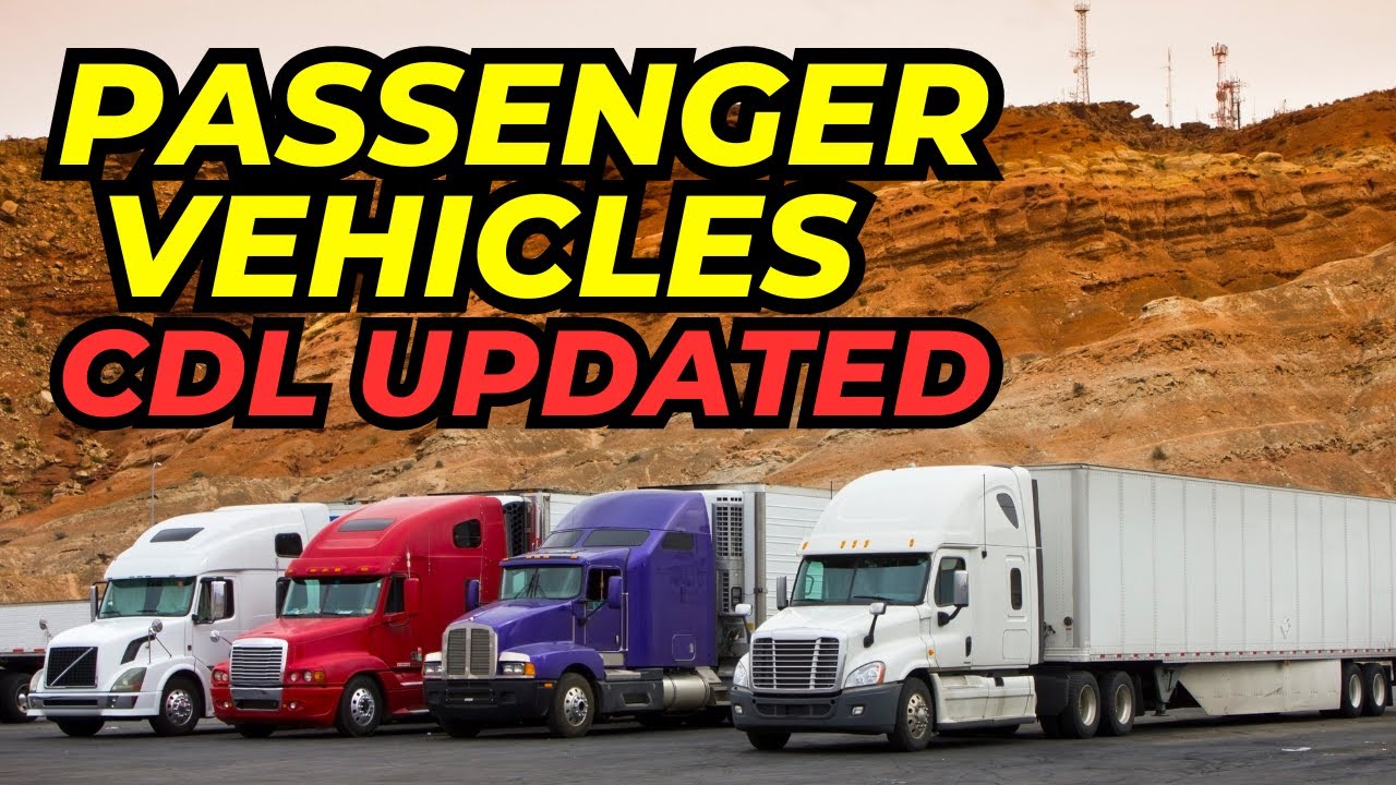 CDL PASSENGER TEST UPDATED -WRITTEN EXAM PASSENGER ENDORSEMENT.