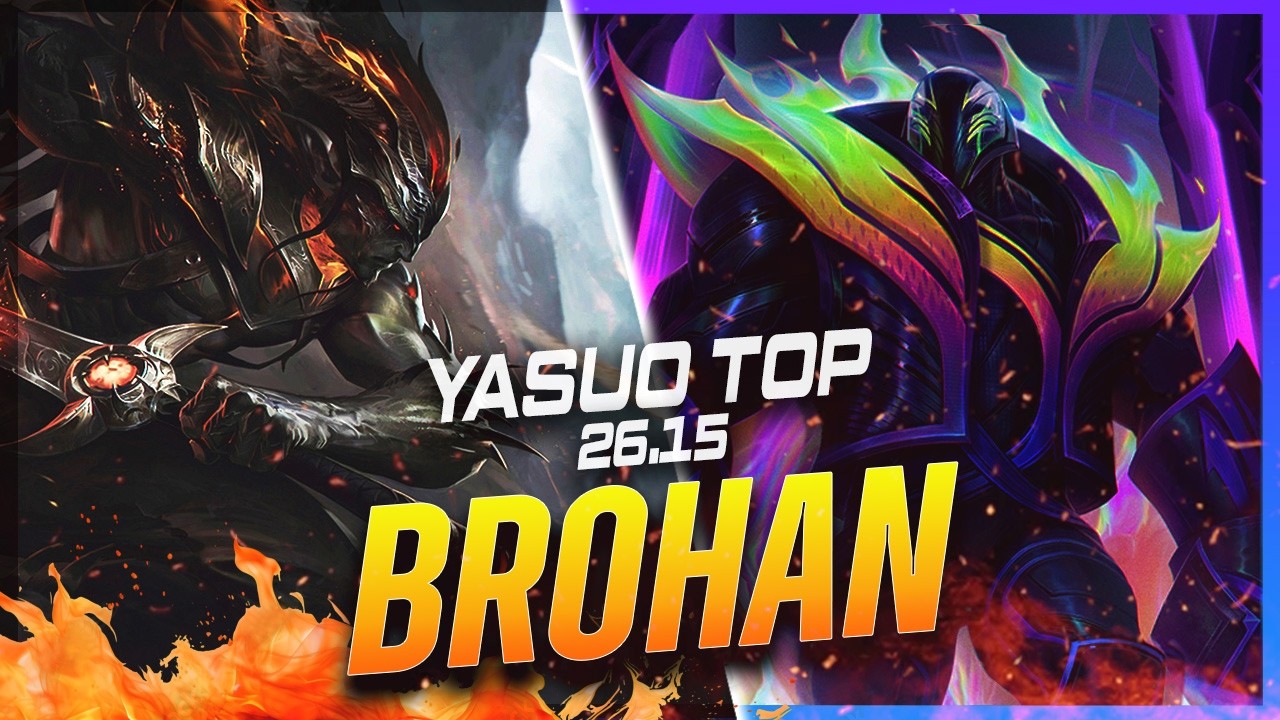 BROHAN - Yasuo vs K'Sante TOP Patch 26.15 - Yasuo Gameplay
