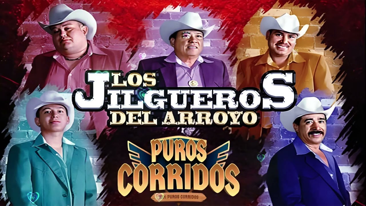 Los Jilgueros Del Arroyo Sus Mejor Exitos Mix || Puros Corridos Para Pistear 2024