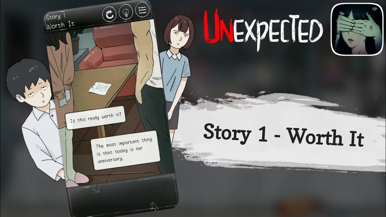 Unexpected Story 1 Worth It | Gameplay Walkthrough (Android, ios)