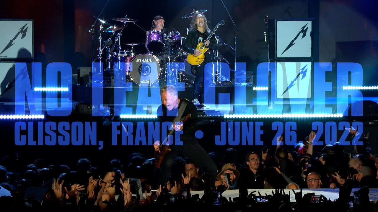 Metallica: No Leaf Clover (Clisson, France - June 26, 2022)