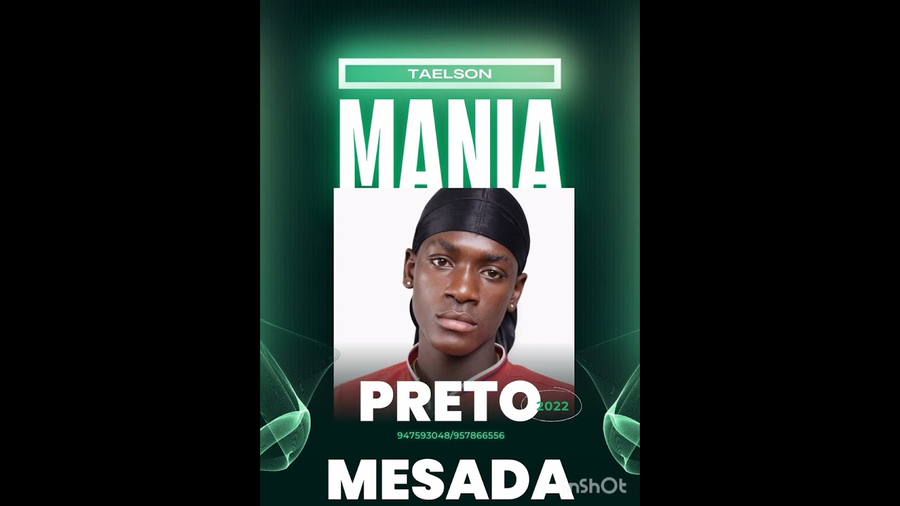 Preto Mesada ft Taelson_Mania