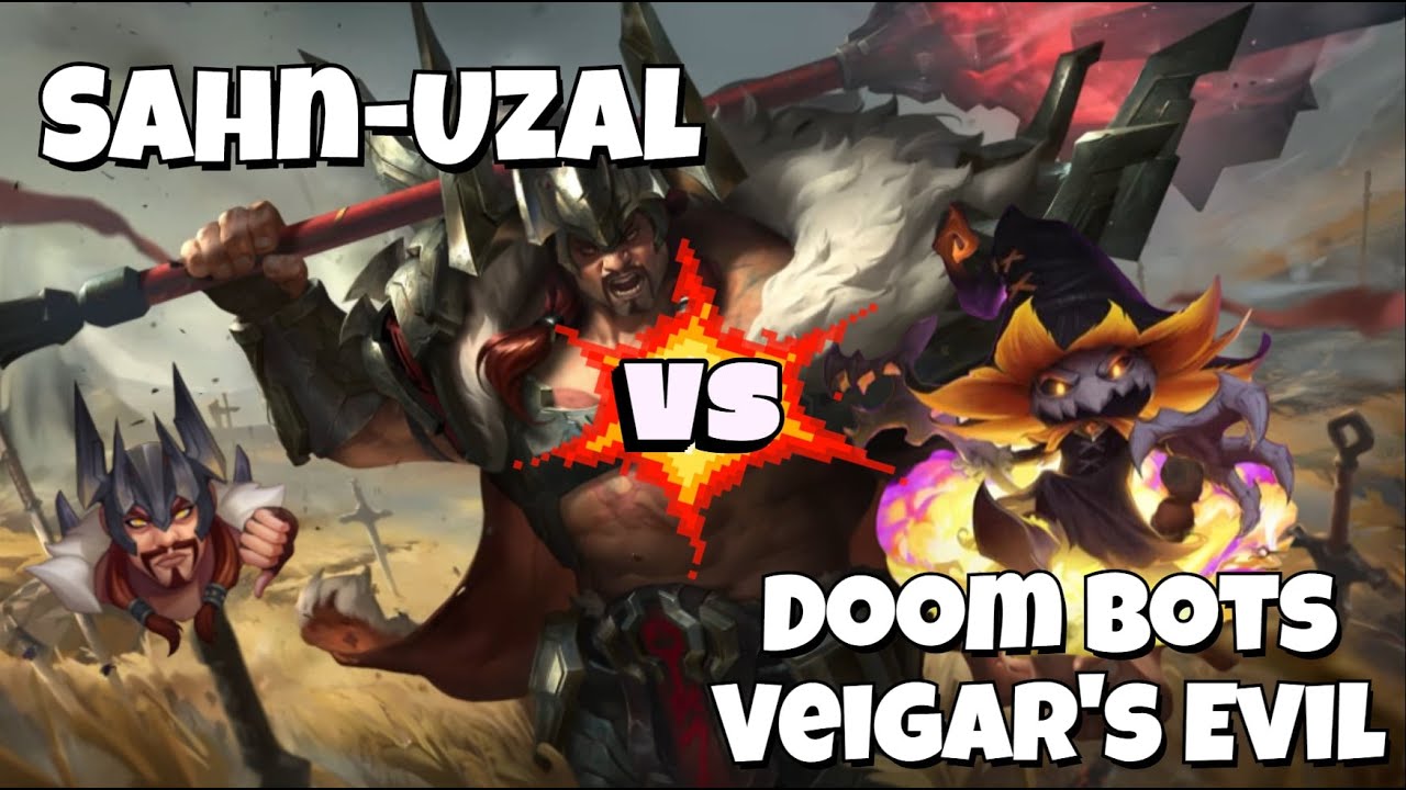 Sahn-Uzal Mordekaiser DOMINATION Doom Bots Veigar's Evil Mode!!!