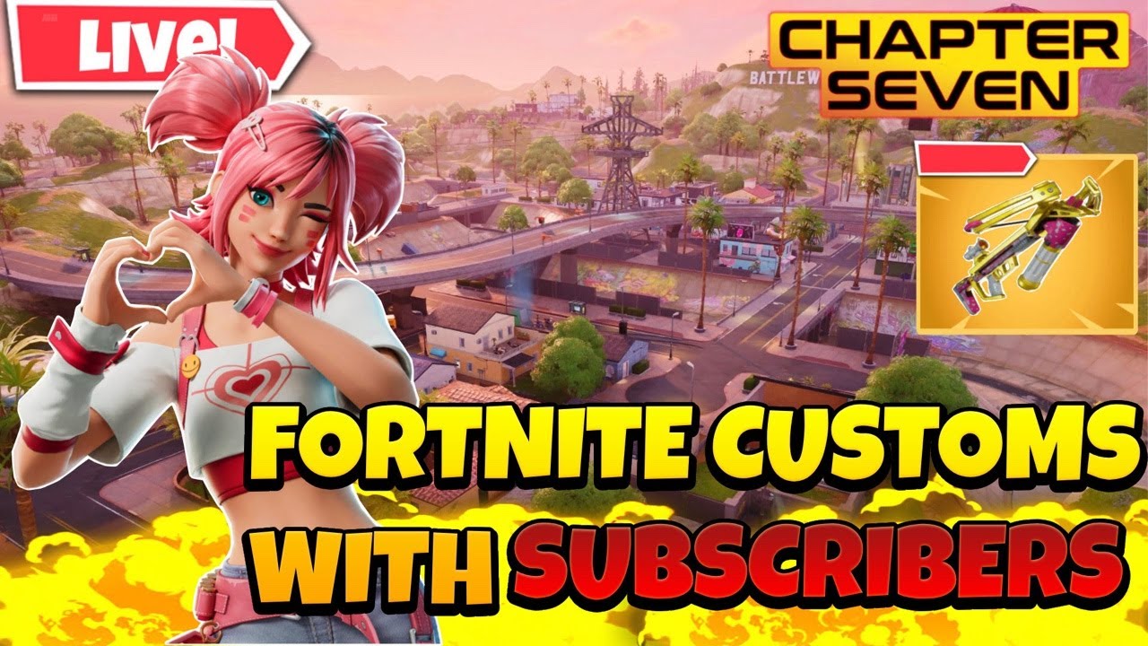 🔴 FORTNITE  CH7 CUSTOMS WITH VIEWERS! 44/365 🥳