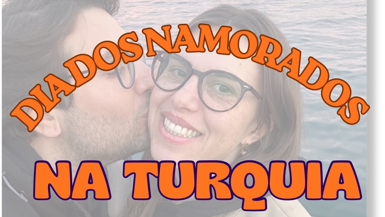 Existe dia dos namorados na Turquia?