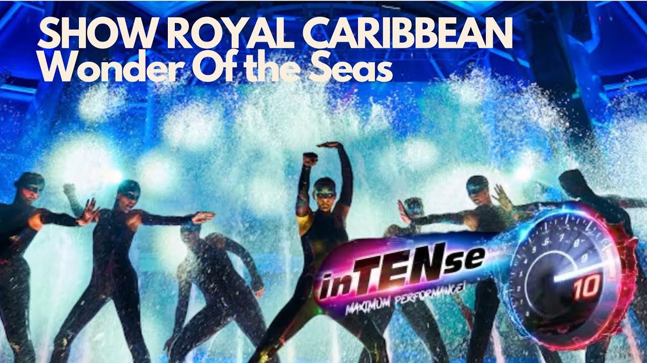FULL SHOW A BORDO ROYAL CARIBBEAN - INTENSE 2025 WONDER OF THE SEAS @lifestylerafael
