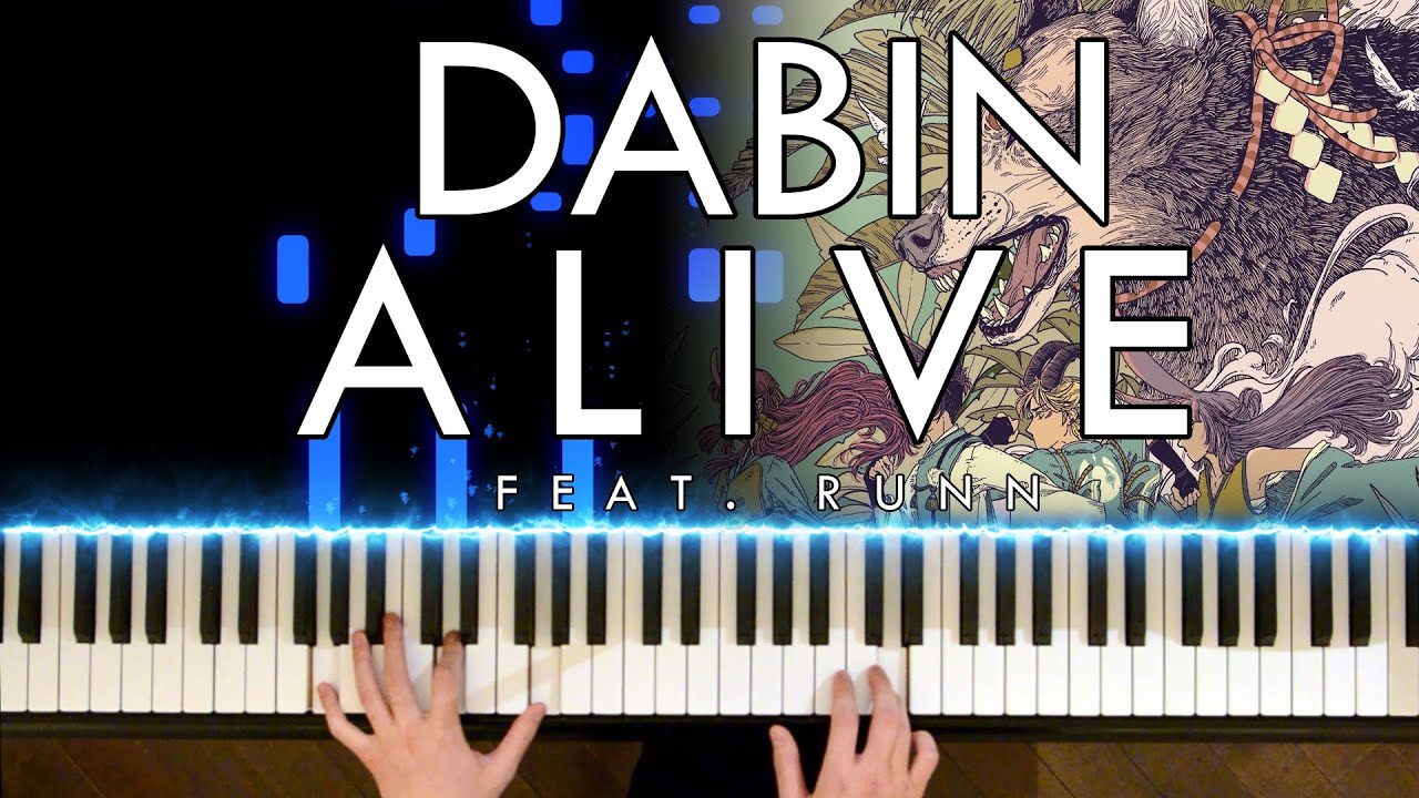 Dabin - Alive (feat. RUNN) (Piano Cover | Sheet Music)