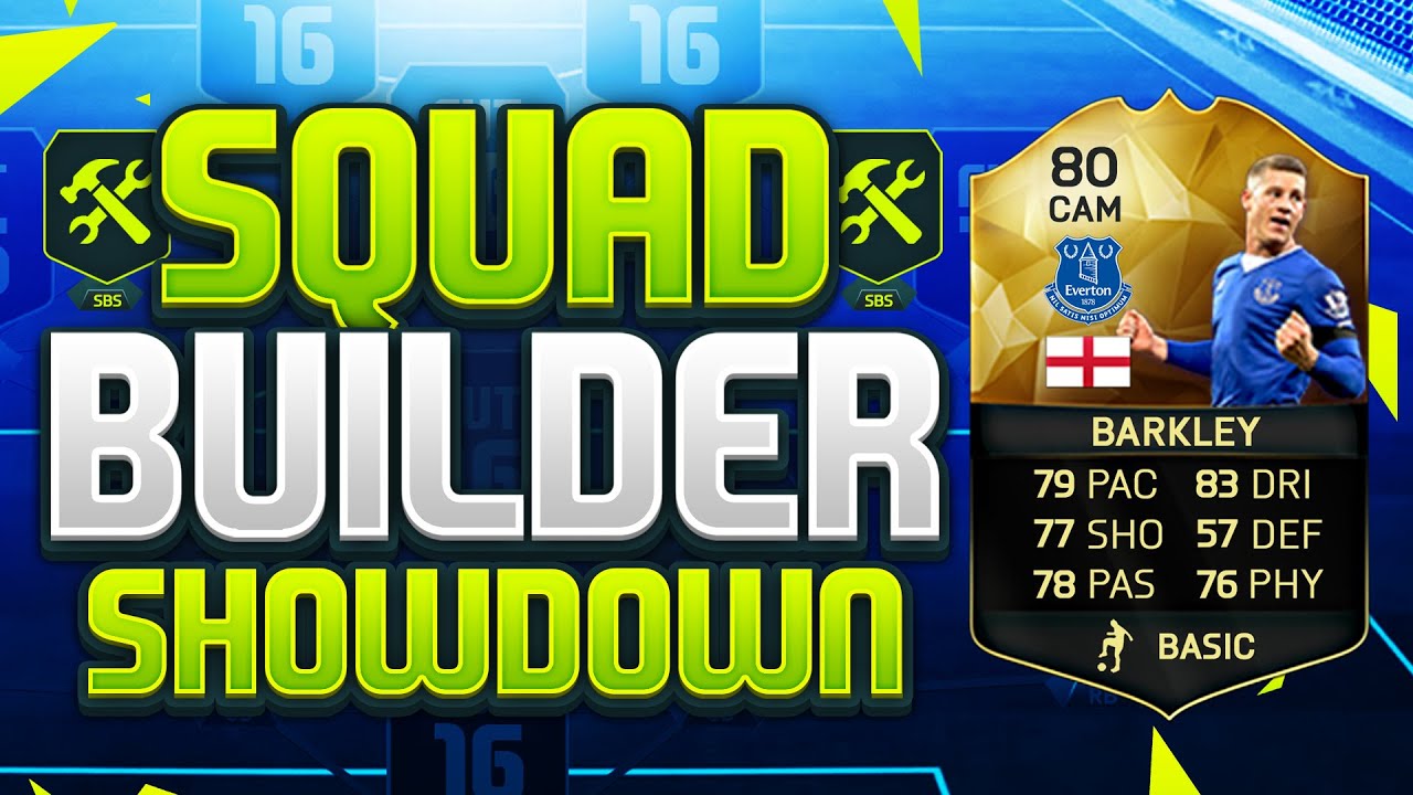 FIFA 16 SQUAD BUILDER SHOWDOWN!!! INFORM ROSS BARKLEY!!! Fifa 16 Squad Builder Duel