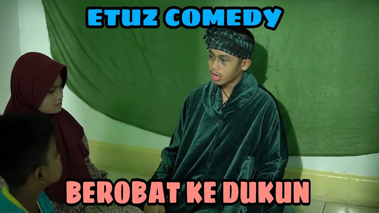 BEROBAT KE DUKUN || Film Comedy Part 19