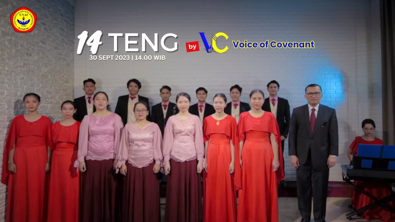14 TENG - UNIVERSITAS ADVENT INDONESIA || VOICE OF COVENANT