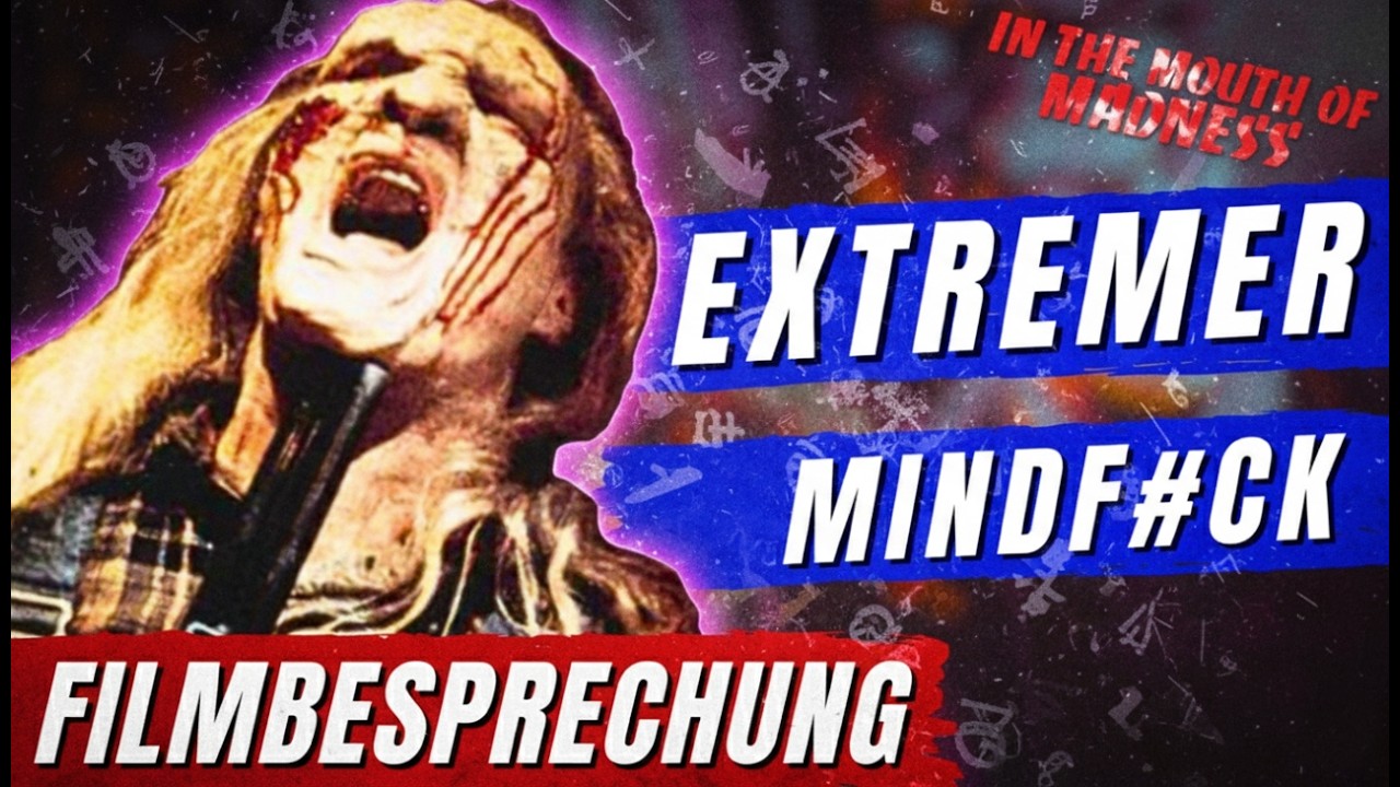 VORSICHT: Dieser Film FRITTIERT dein Hirn! Die M&auml;chte des Wahnsinns - Filmbesprechung/Retrospektive