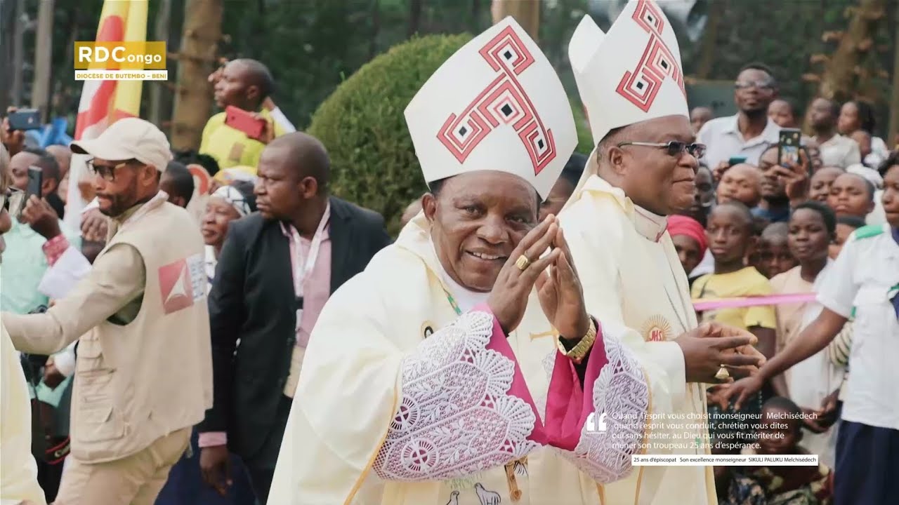 25 ans d'épiscopat son excellence #monseigneur_SIKULI_PALUKU_Melchisedech.évêque de Butembo - Beni.
