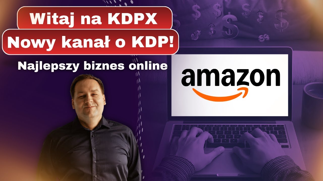 🚀 Witaj na kanale o Amazon KDP &ndash; od zera do realnego biznesu