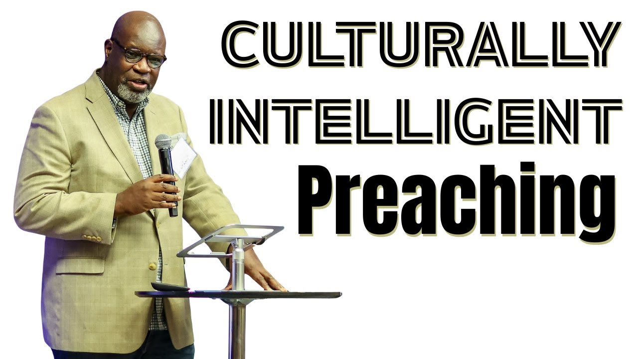How Culturally Intelligent Preaching Heals a Divided Church | #drleander