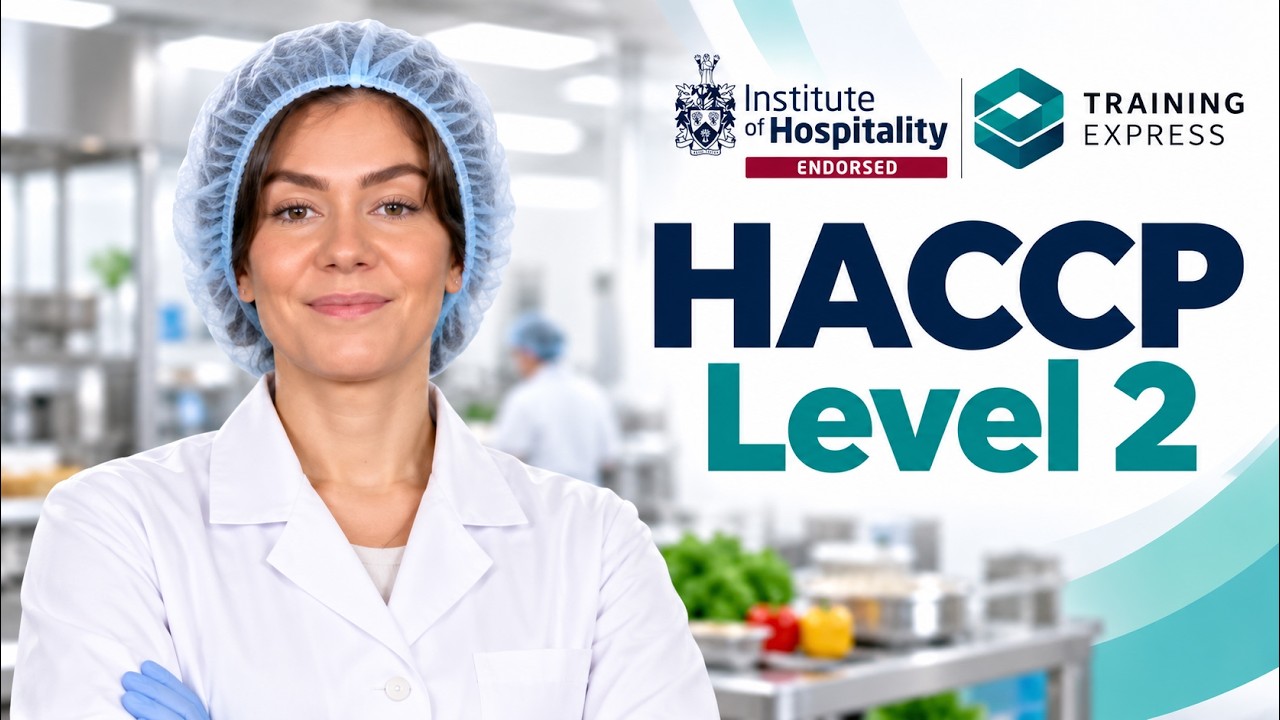 HACCP, уровень 2, Великобритания | Обучение HACCP, безопасность пищевых продуктов и контроль риск...