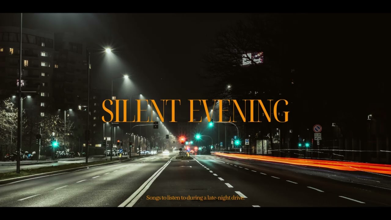 Silent Evening, Sad Song 2026