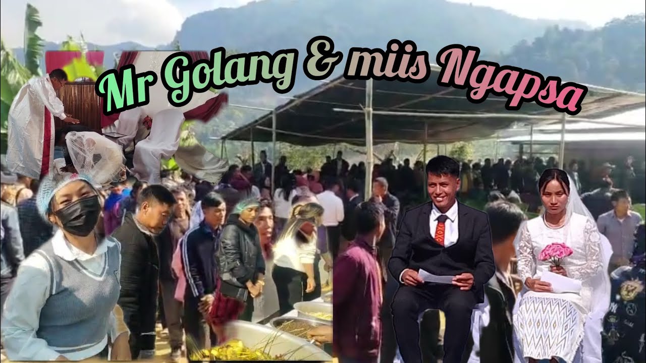 Holy merriage Mr Golang & Miss Ngapsa 🤗