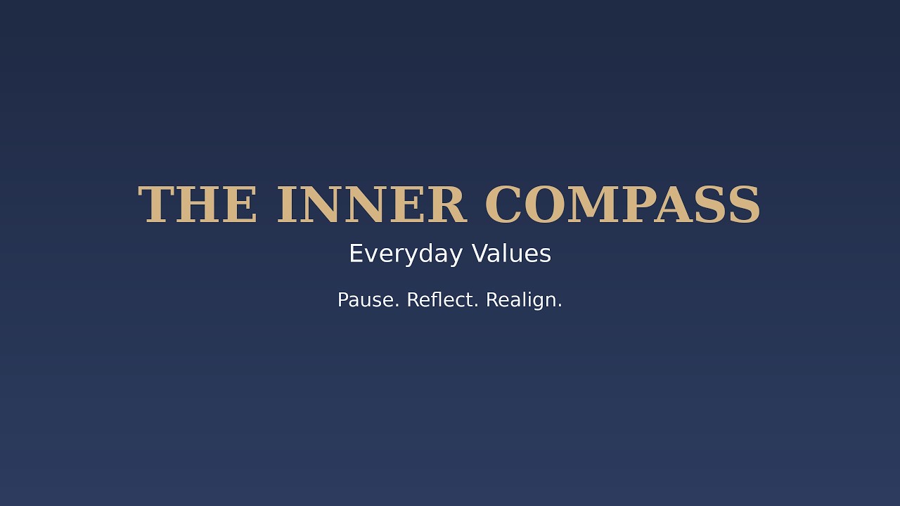 Chapter1- The Inner Compass Everyday Values