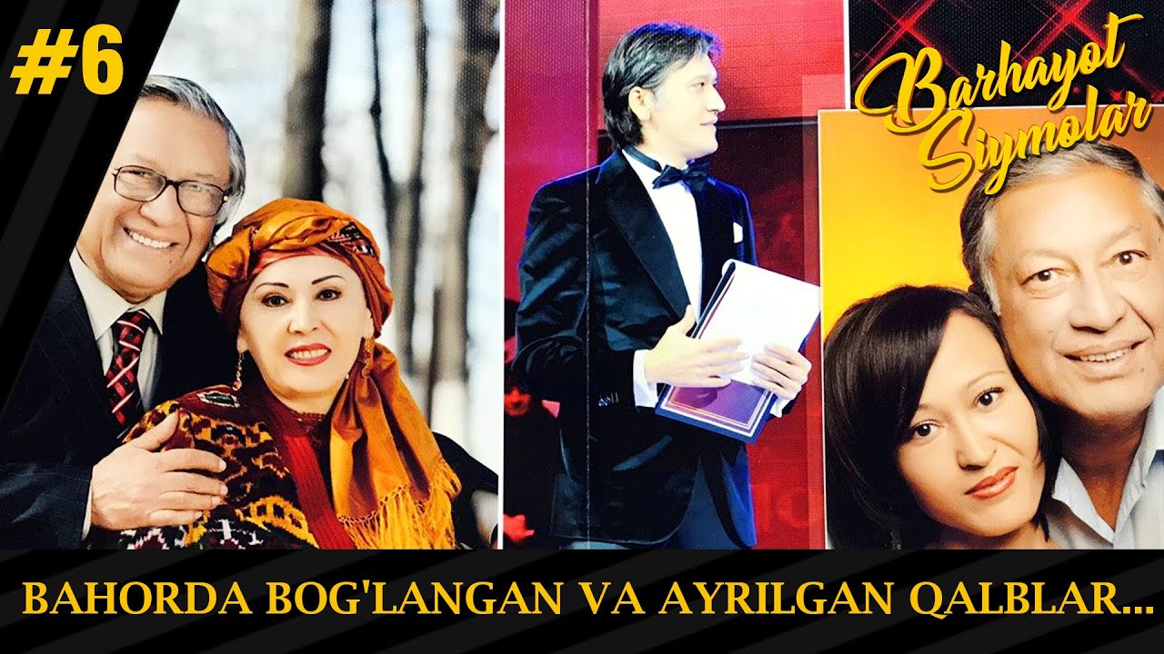 Barhayot Siymolar Jamsid Zokirov 6-Qism Bahor Fasli