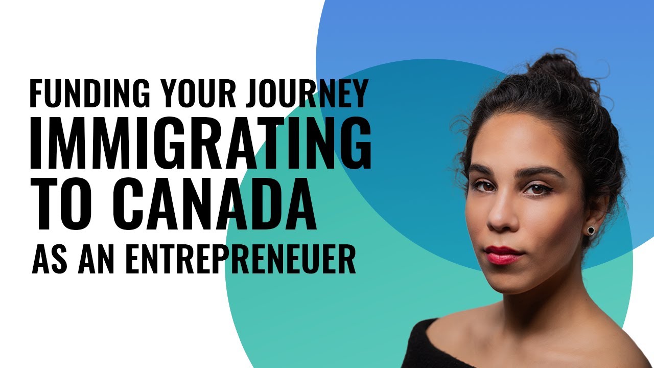 How much money do I need to immigrate to Canada as an entrepreneur?