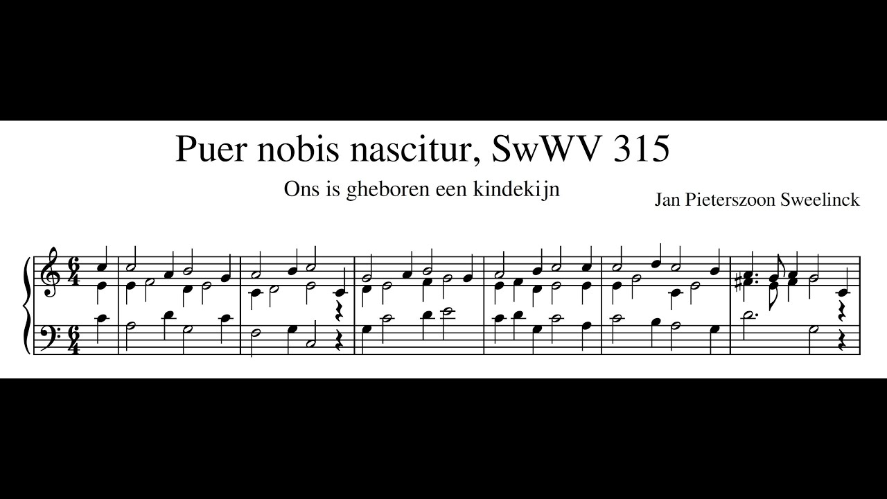 Jan Pieterszoon Sweelinck &ndash; Puer nobis nascitur, SwWV 315