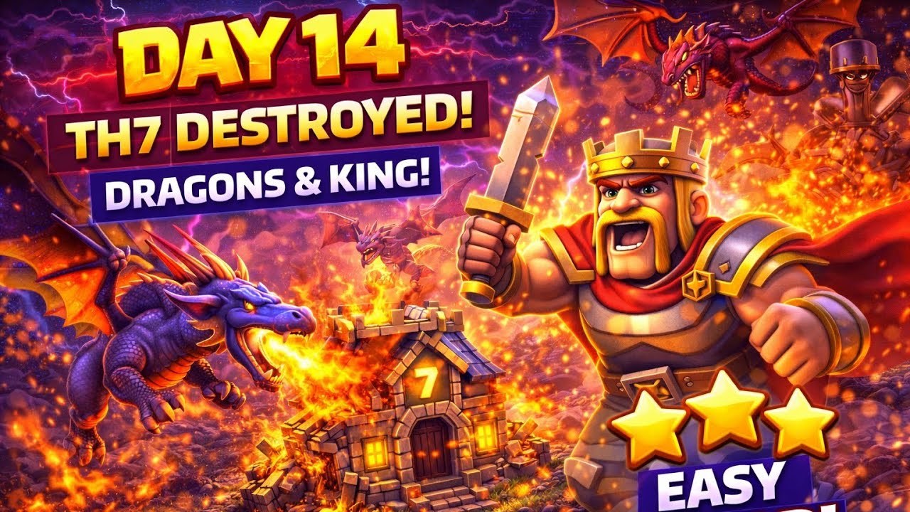 Day 14 | Dragons + King DOMINATE TH7 Bases 🐉👑 Easy Wins! | Clash of Clans🔥
