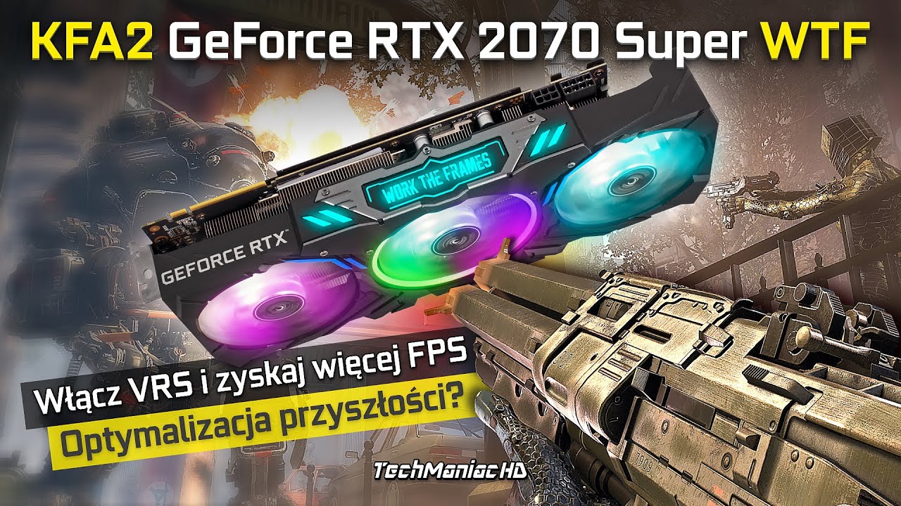 Ogromna, cicha i chłodna! KFA2 GeForce RTX 2070 Super WTF od NVIDIA! 😉 [Jak VRS ma się do DLSS]