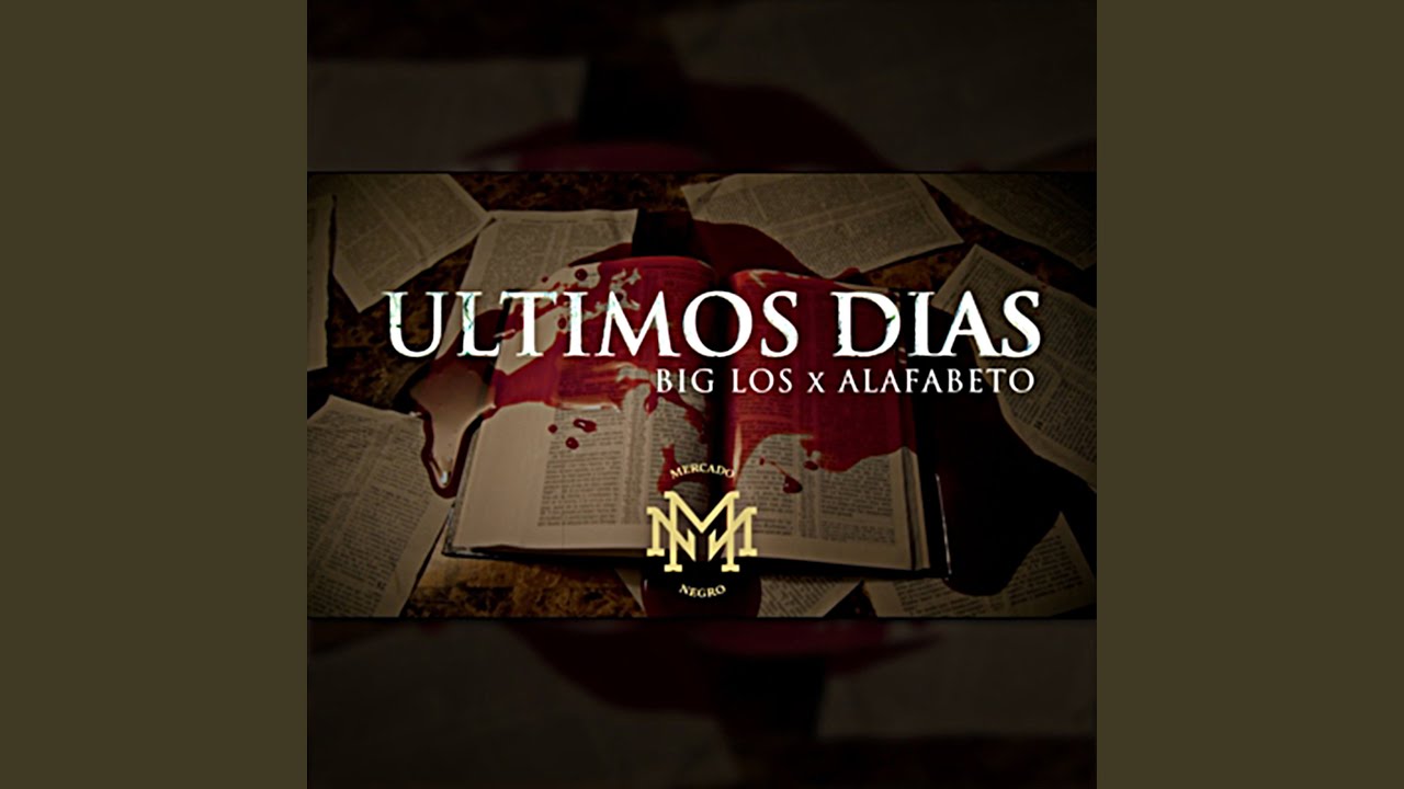 Últimos Días
