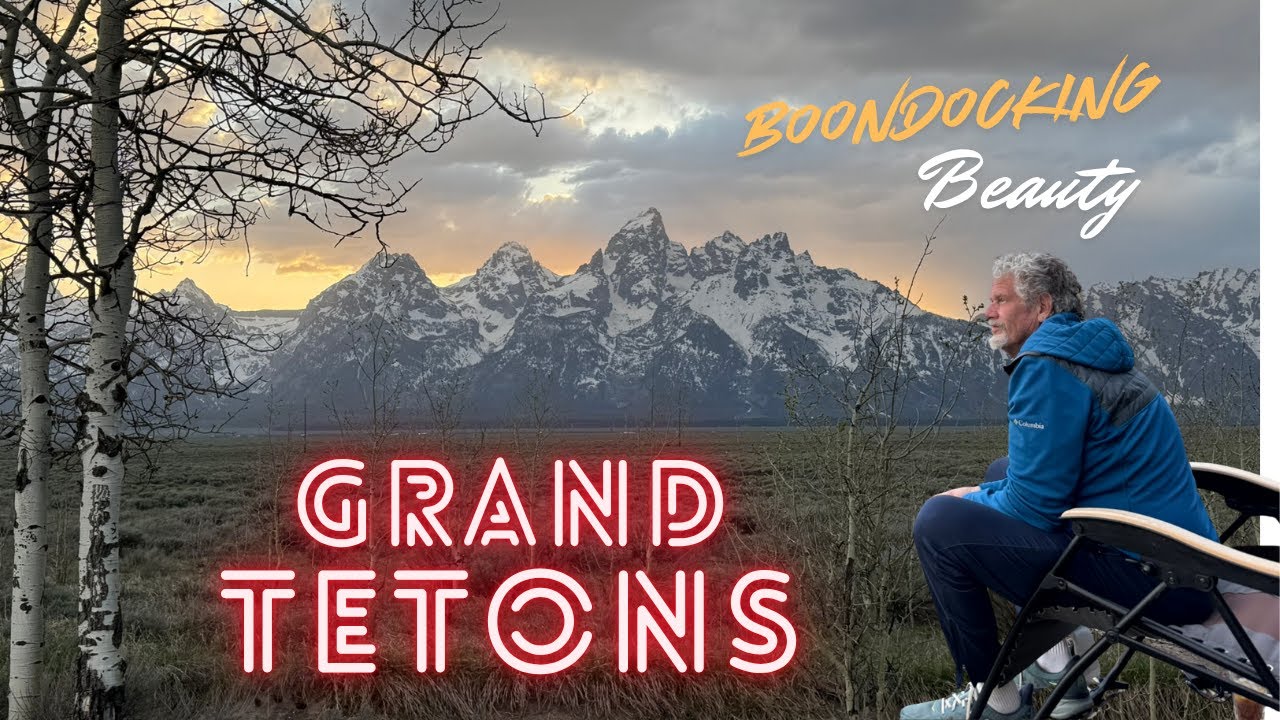 Boondocking in the Grand Tetons