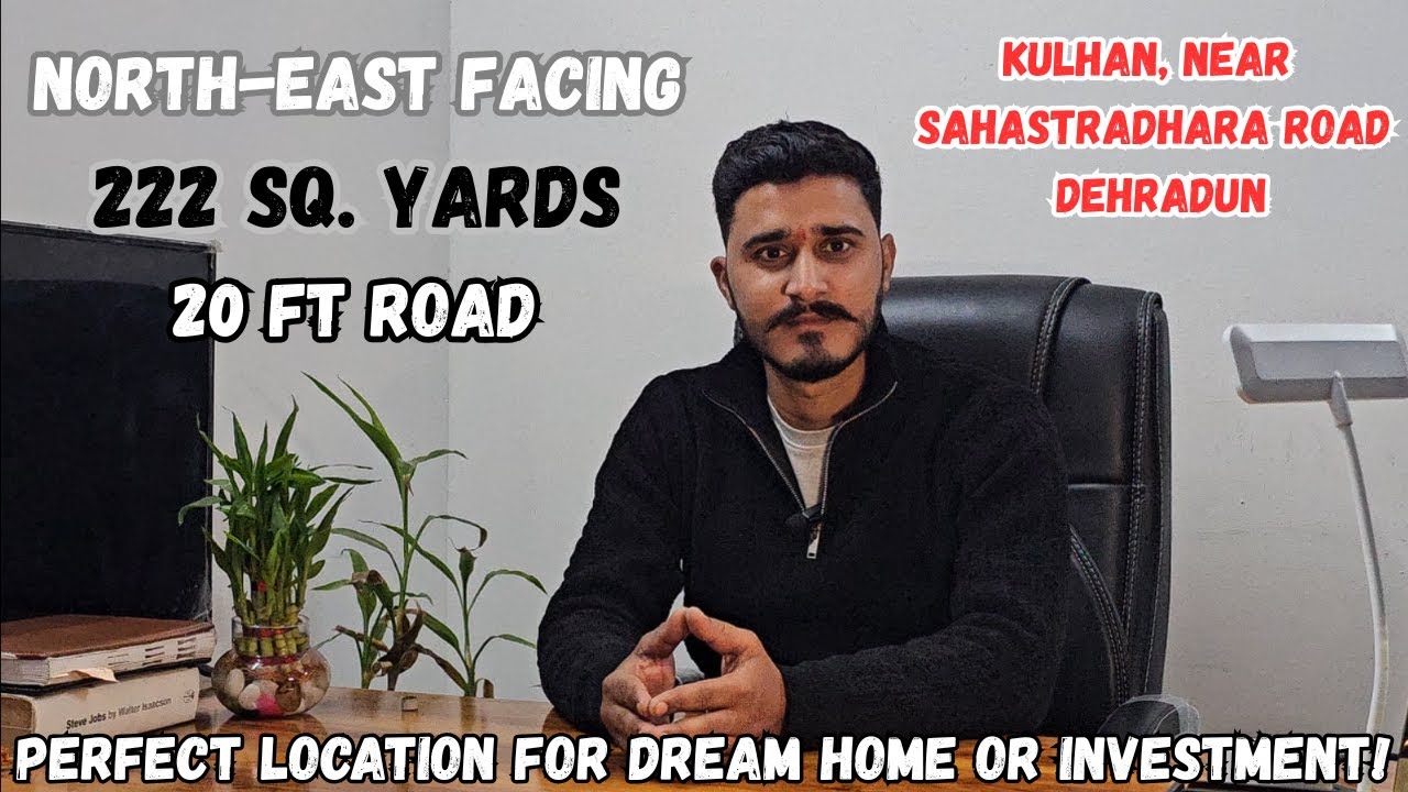 Residential Plot For Sale in Kulhan Dehradun | 222 Gaj Plot | Near Sahastradhara Road !