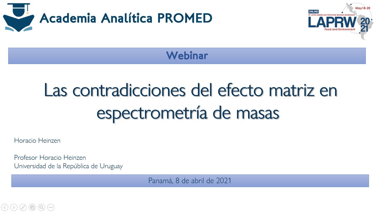 Colaboración con  LAPRW 2021: Las contradicciones del efecto matriz en espectrometría de masas