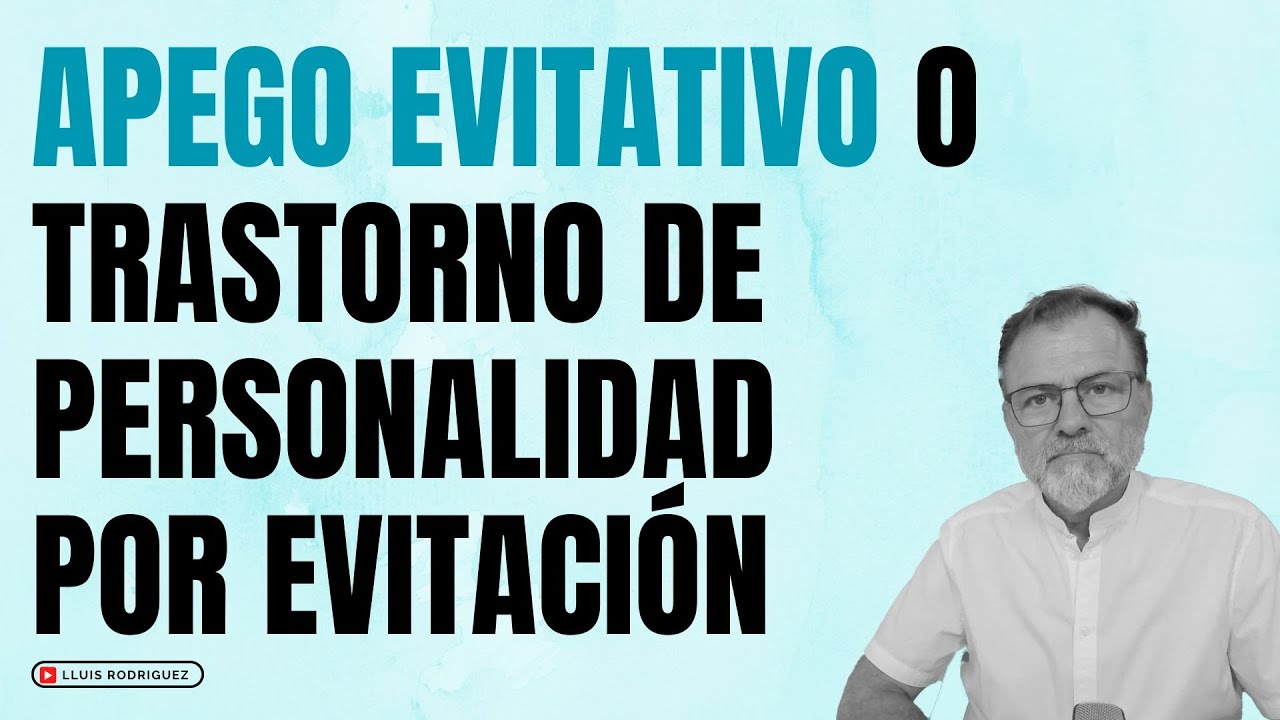 Apego Evitativo o Trastorno de personalidad por evitaci&oacute;n. &iquest;En qu&eacute; se diferencian?