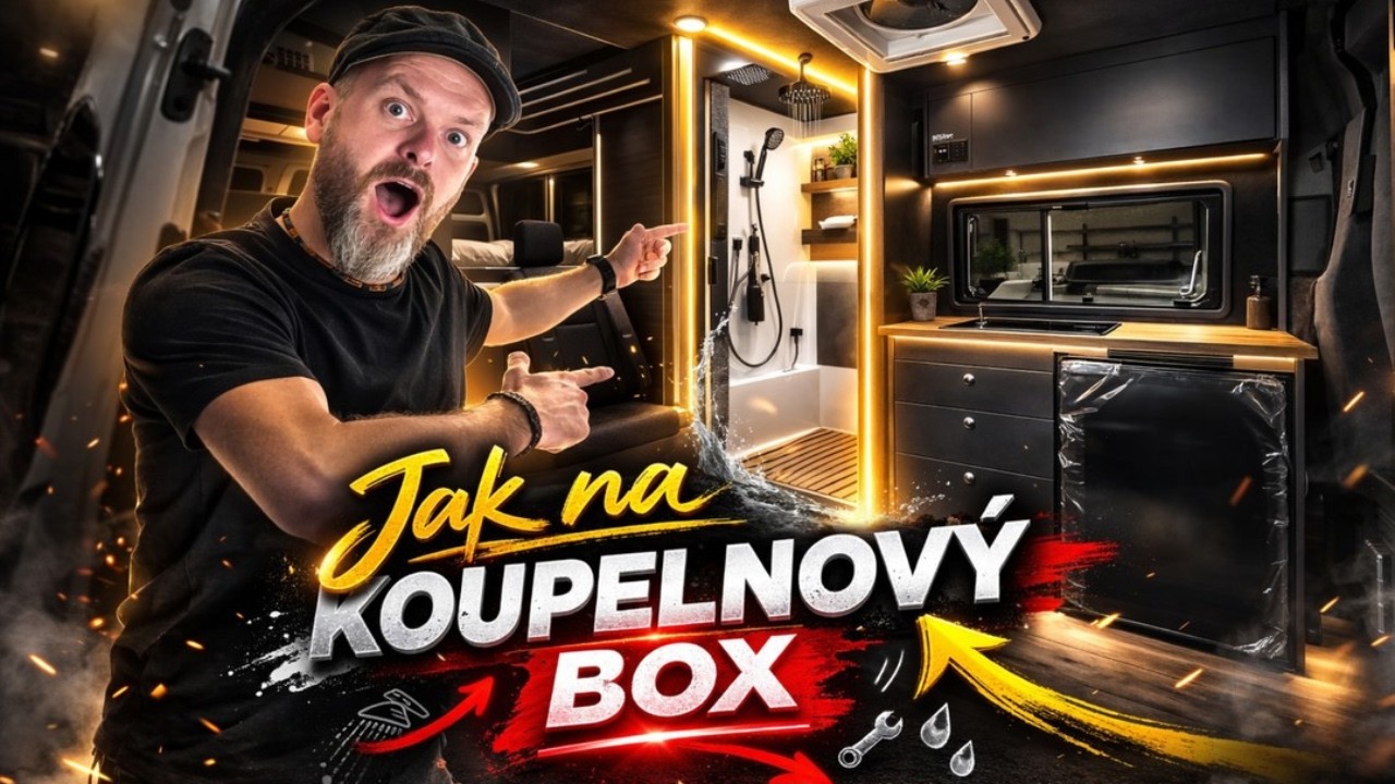 Stavba koupelnového boxu do camperu!!  Ušetřete váhu!