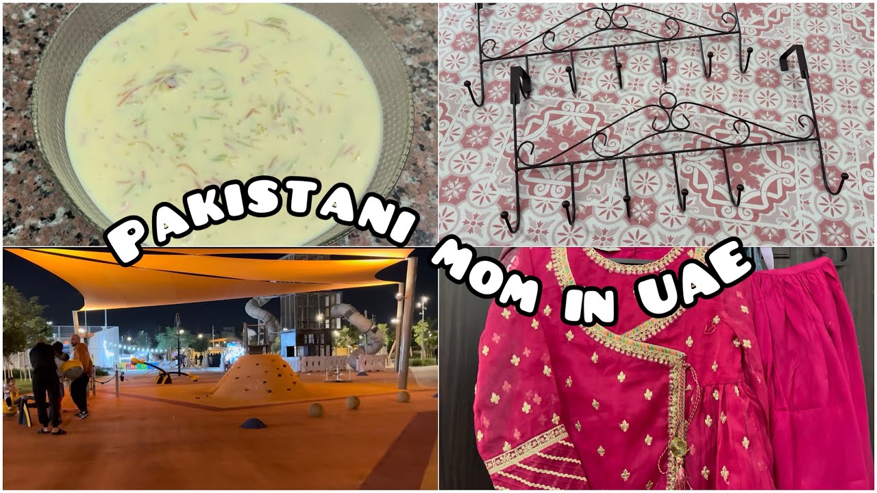 Pakistani Mom in UAE 🇦🇪 | Desi Food, Home Shopping & Family Vlog