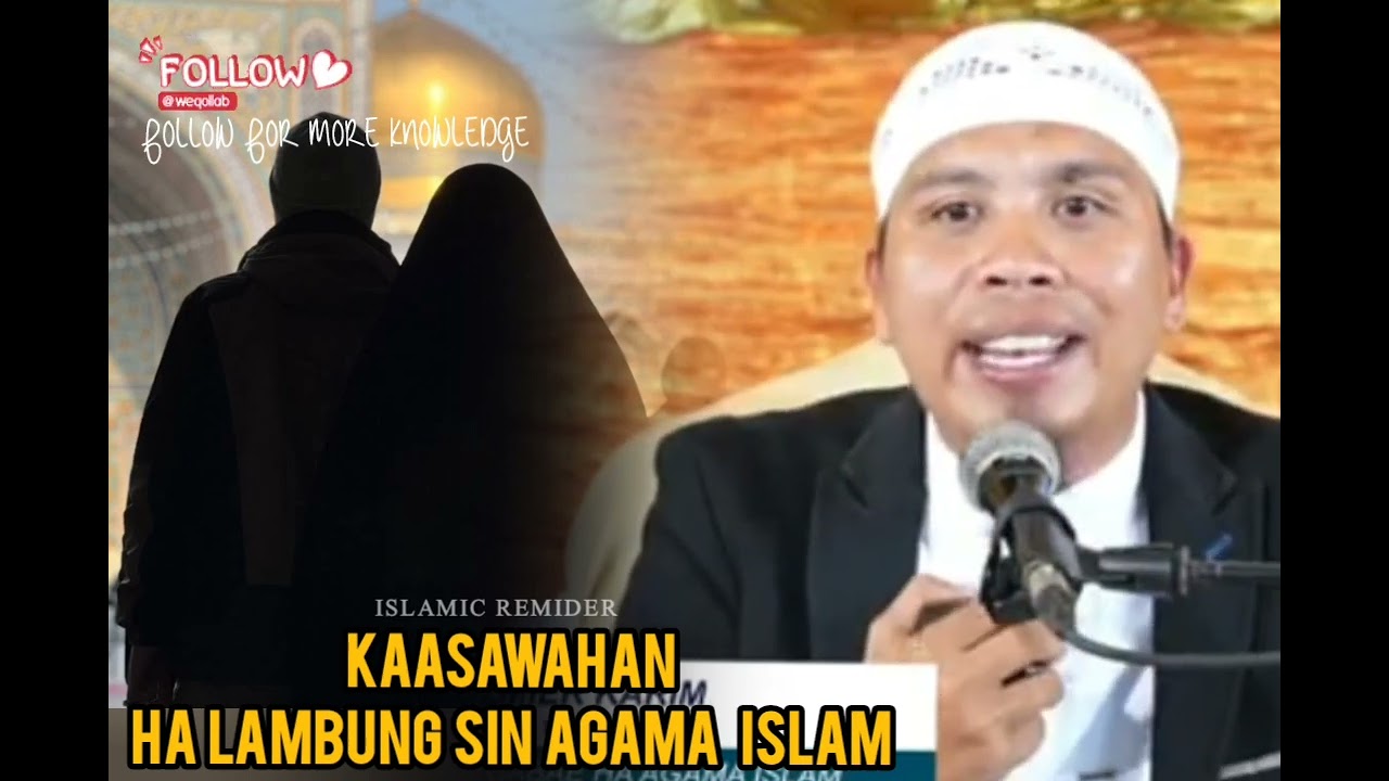Kaasawagan ha lambung sin agam islam.  Shaykh adzmiwr karim