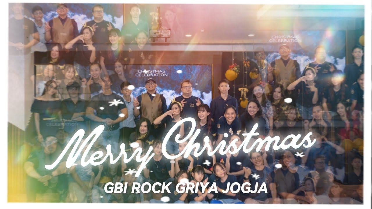 HIGHLIGHT CHRISTMAS CELEBRATION 2025 | GBI ROCK GRIYA JOGJA