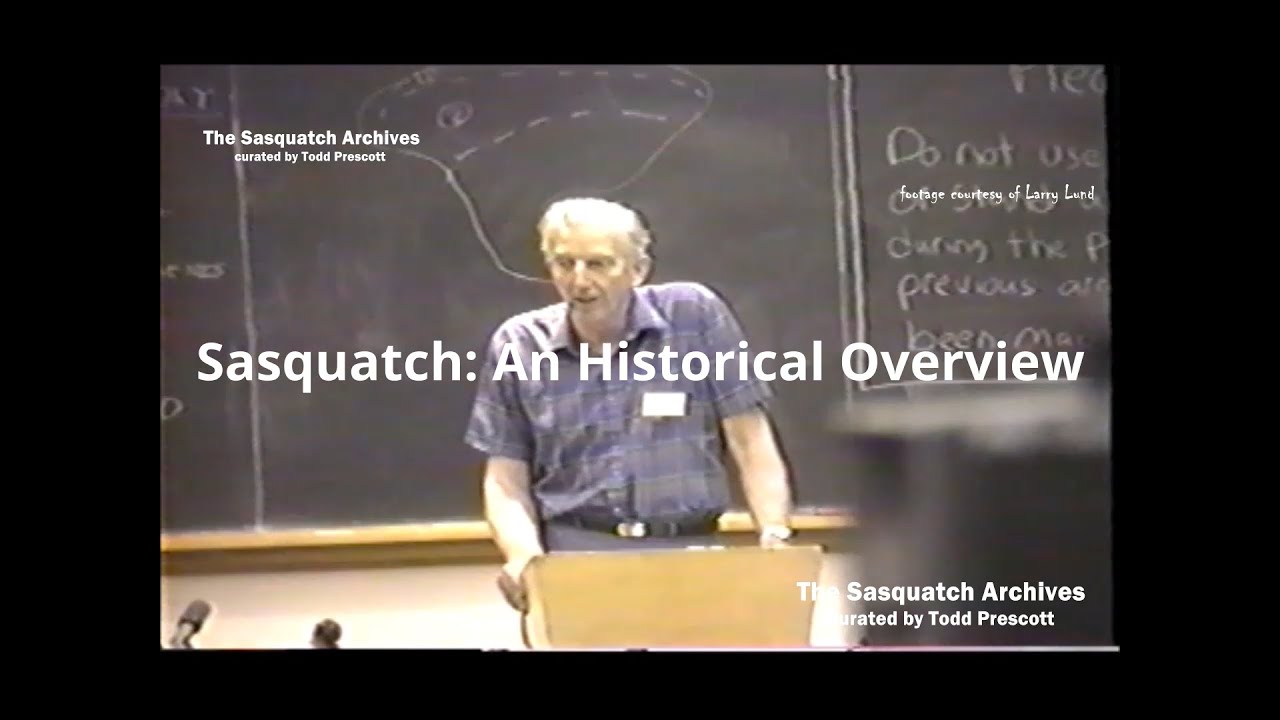 Sasquatch: A Historical Overview&mdash;John Green at the 1989 Sasquatch Evidence Symposium