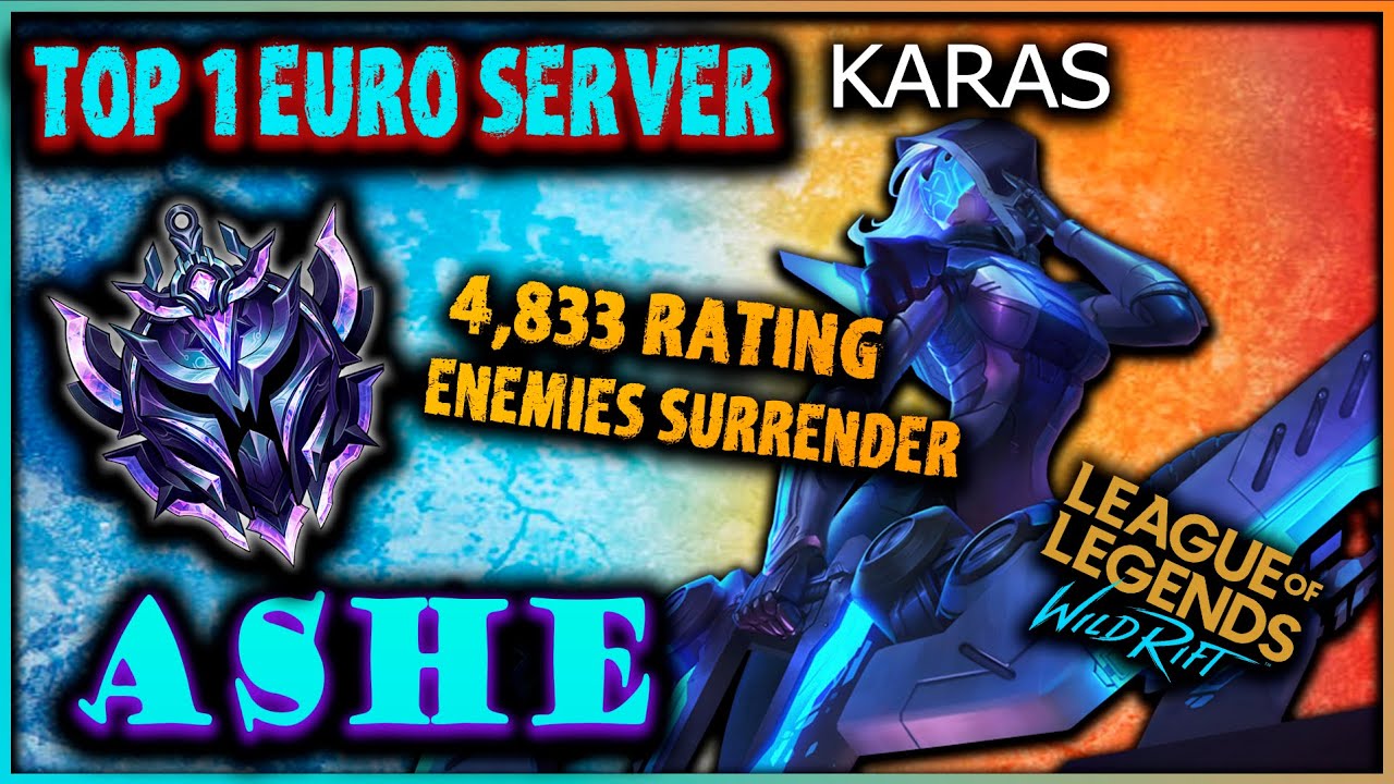 TOP 1 GLOBAL ASHE/ 4,833 RATING! Gameplay by KARAS! League of Legends: Wild Rift