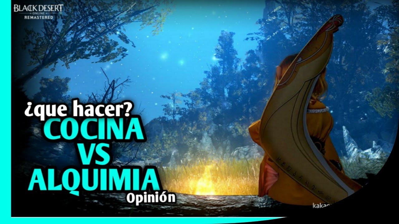 Black Desert COCINA VS ALQUIMIA ¿Qué hago?