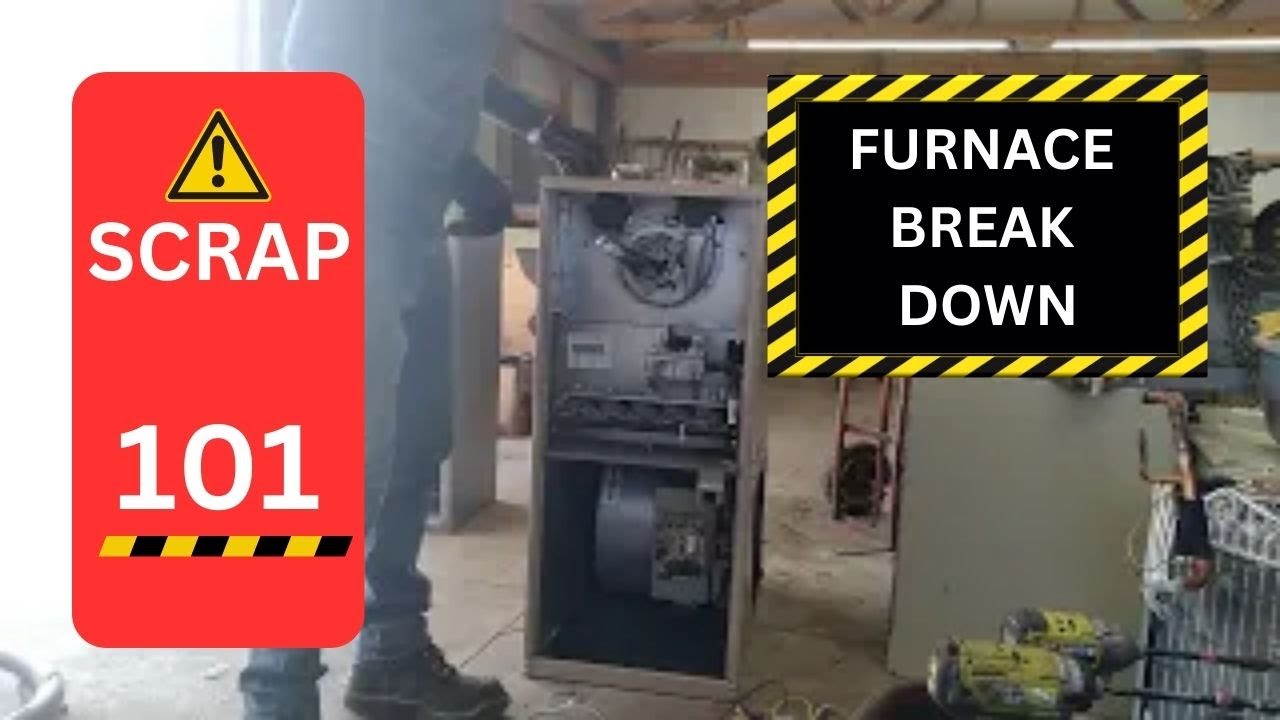 How to scrap a furnace for beginners #scrap #money
