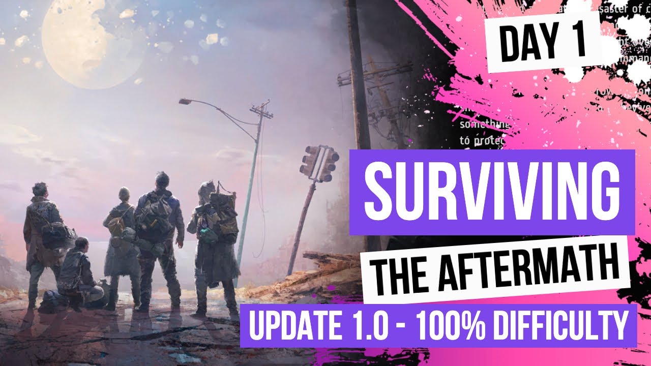 Surviving the Aftermath - Update 1.0 - 100% Difficulty - Day 1 - TheTouryst - XBOX Series S