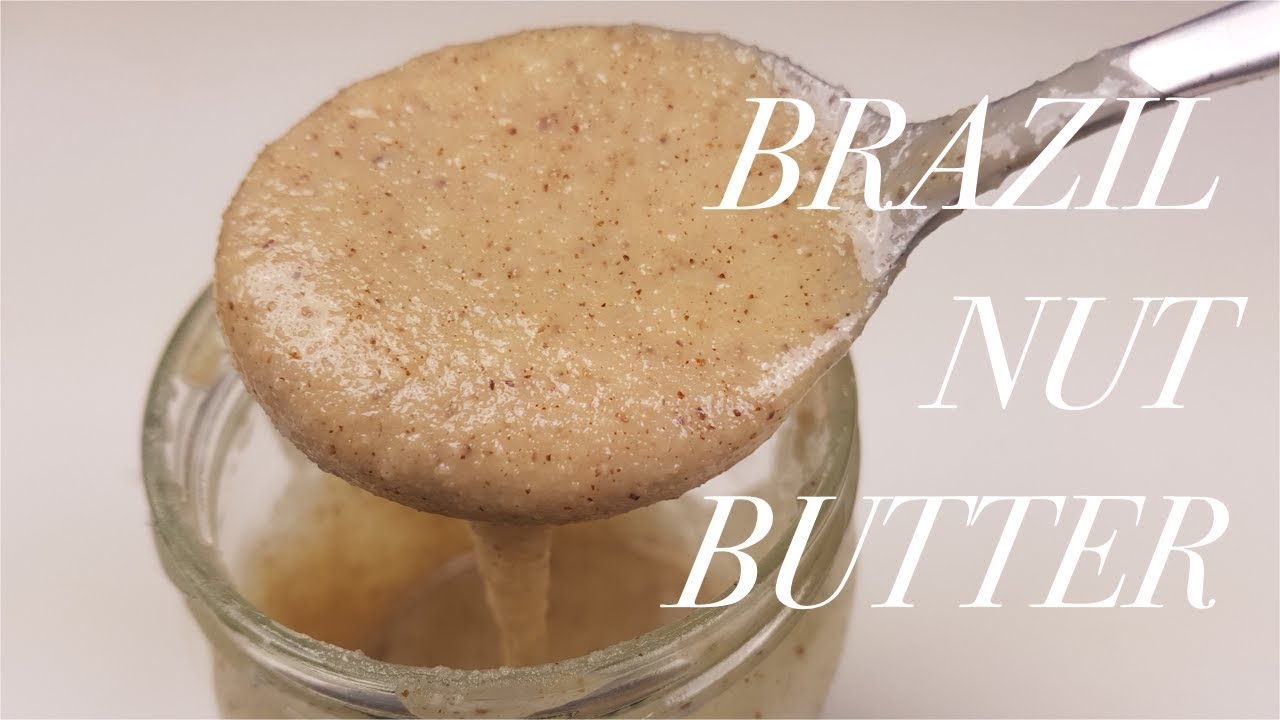 Make Homemade Raw (Unroasted) Brazil Nut Butter | Paranoten Pasta