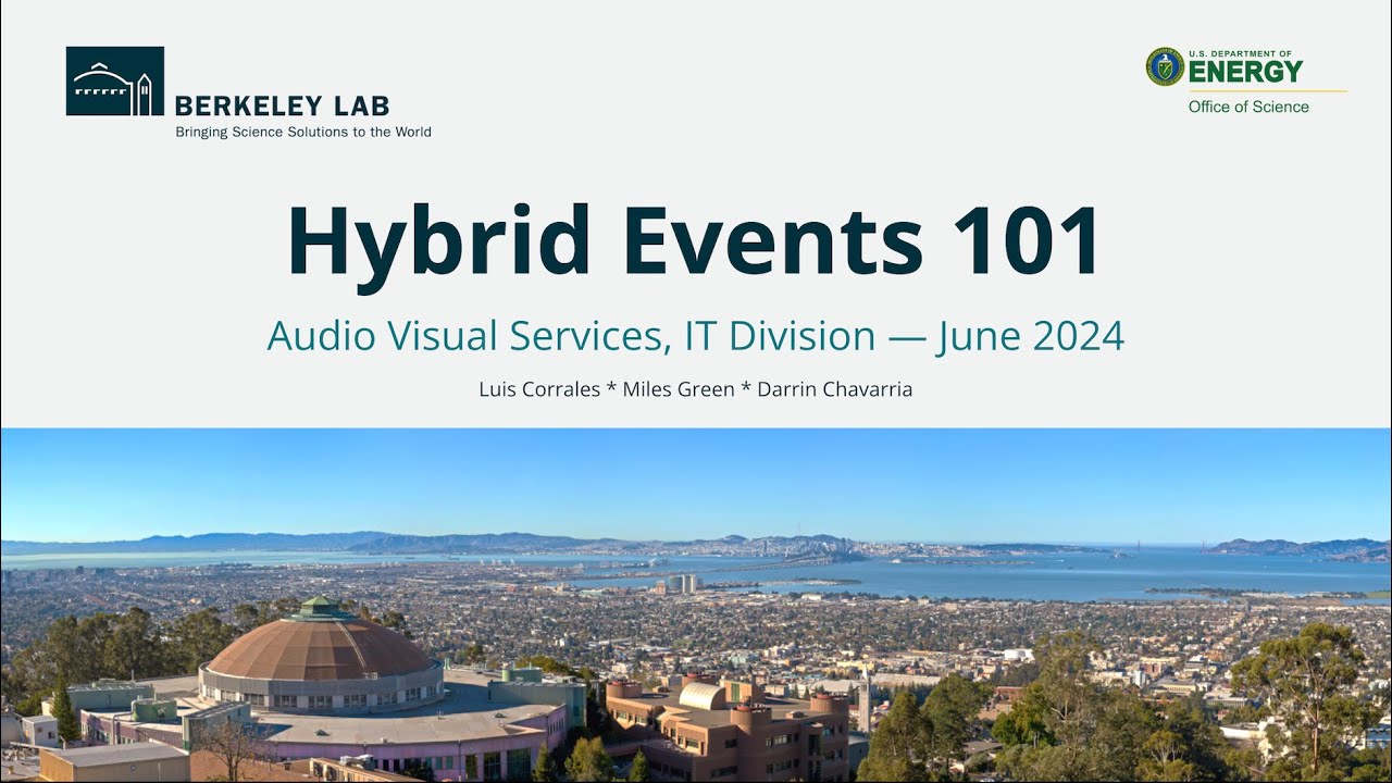 Hybrid Events Training - Berkeley Lab