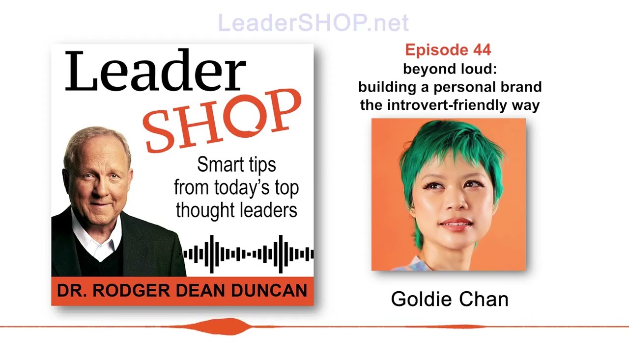 Ep 44: Goldie Chan – beyond loud: building a personal brand the introvert-friendly way