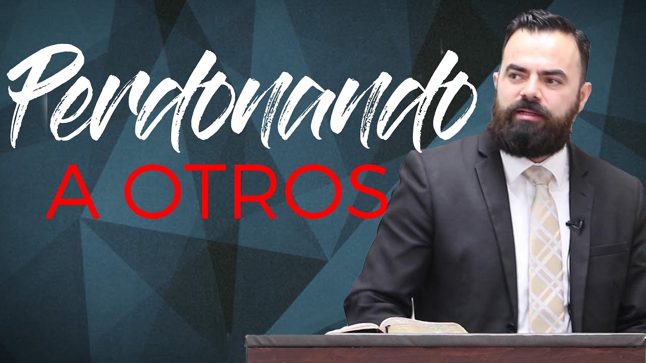 Como se Debe Perdonar (Predicación Bautista, Fundamental)
