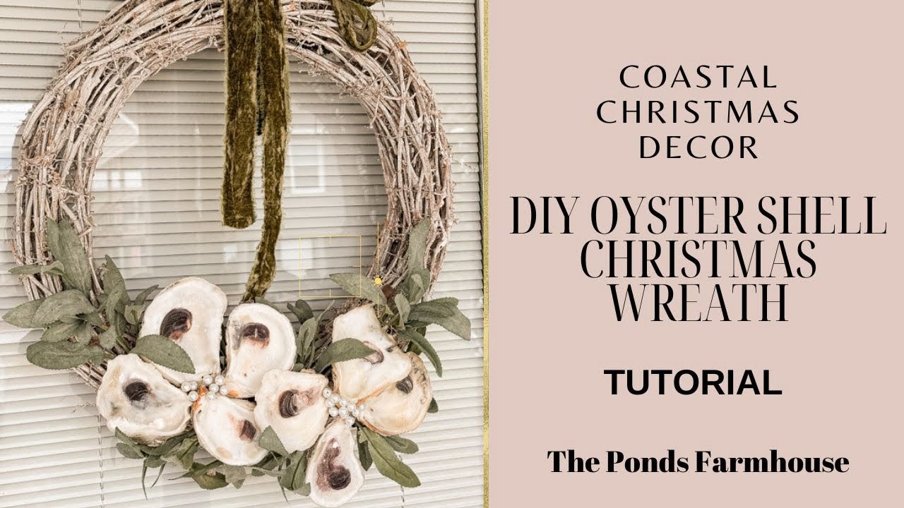 Upcycled DIY Oyster Shell Christmas Wreath Tutorial