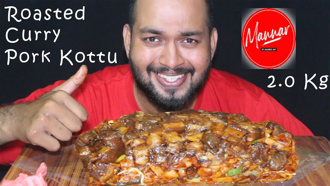 පෝක් කොත්තු Eating  2.0 Kg Roasted Curry Pork Kottu Mukbang Show*Manna'r Restaurant