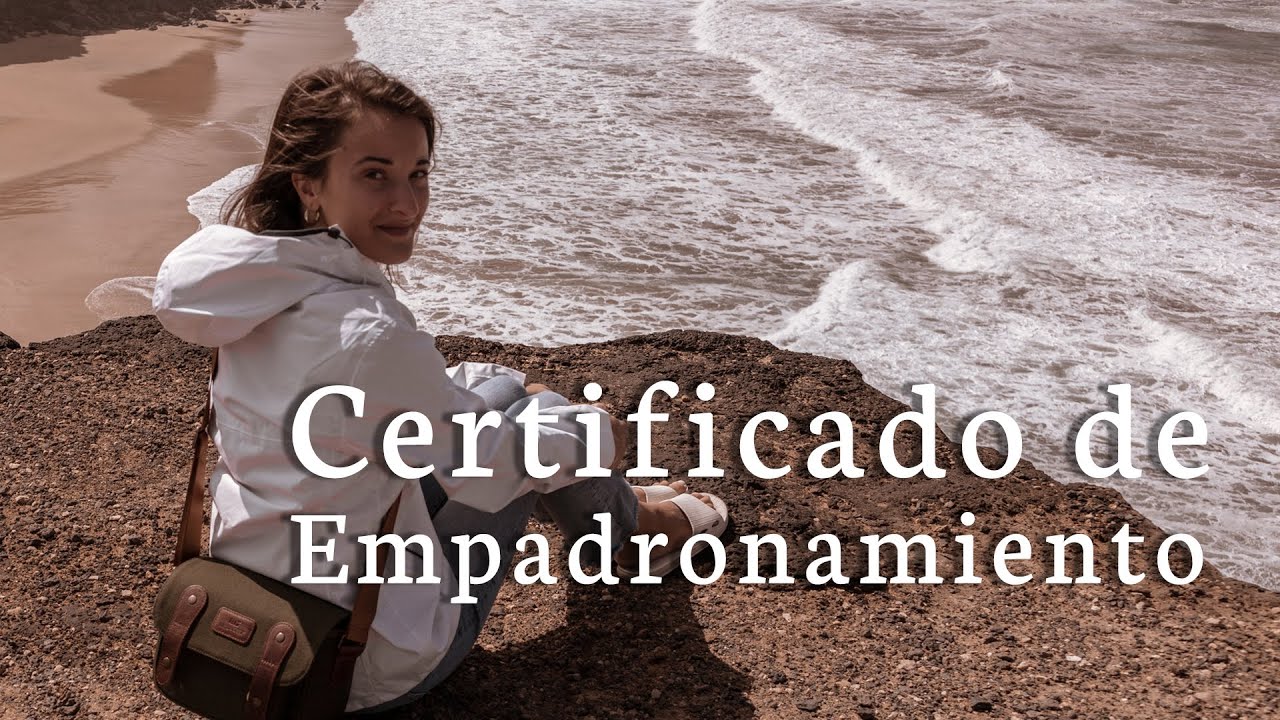 Empadronamiento: Cos’è e Come Ottenerlo alle Canarie (Step 5)