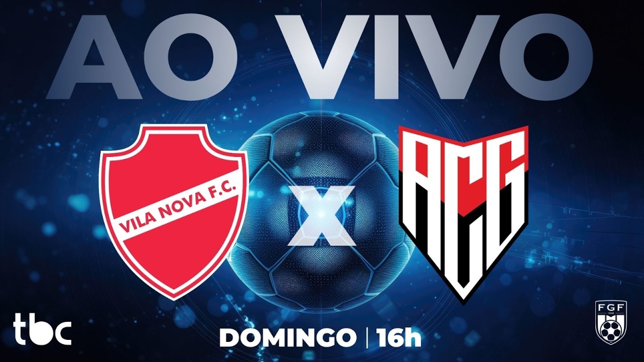 VILA NOVA X ATLÉTICO GOIANIENSE  | GOIANÃO 2026 AO VIVO NA TBC | 22/02/2026