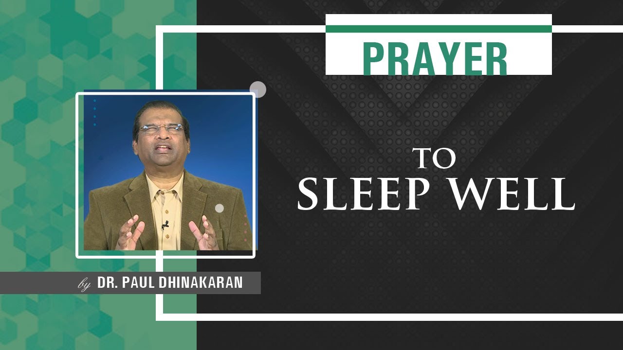 Prayer To Sleep Well | Dr.Paul Dhinakaran | Jesus Calls